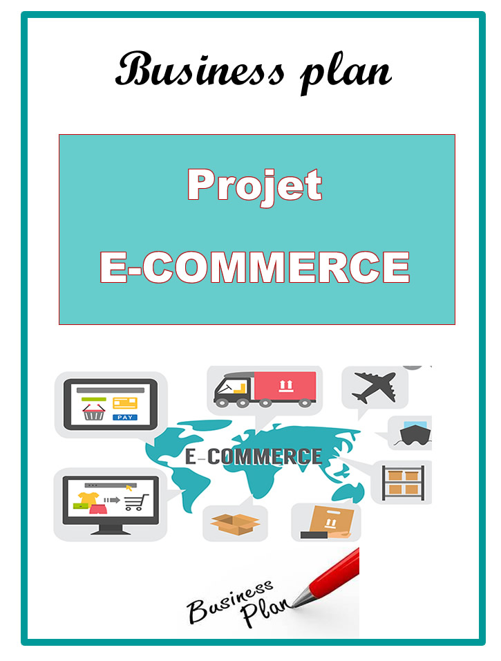 Exemple de business plan pour entreprise de vente en ligne (e-commerce)