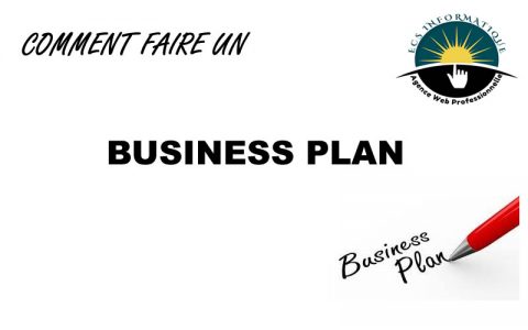 Comment faire un business plan