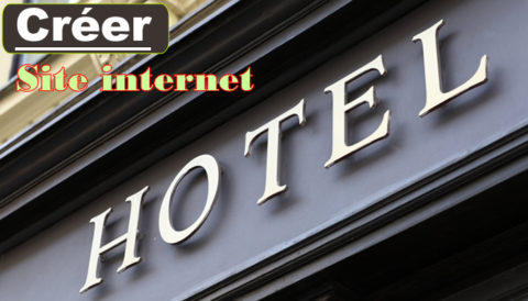 Comment créer le site web d'un hotel